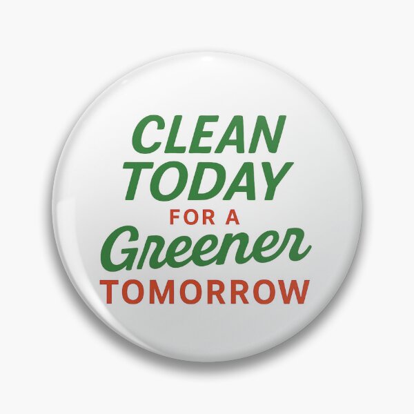 Item preview, Clean Today For A Greener Tomorrow designed and sold by Anniko Art Studio.