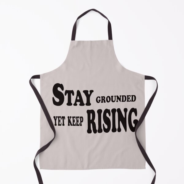 Item preview, Stay Grounded, Yet Keep Rising – Inspirational Growth Quote Design designed and sold by ArtNestVerse.