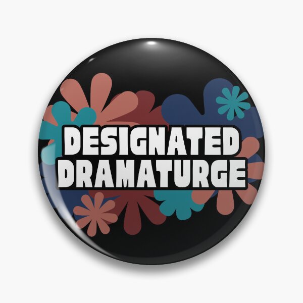 Item preview, Designated Dramaturge (Muted Colors) designed and sold by Jess Reed.