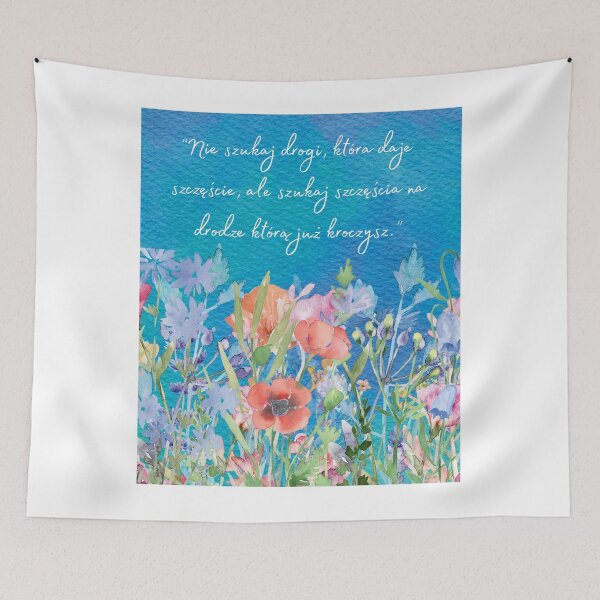 Item preview,  "Nie szukaj drogi, która daje szczęście…" – Inspirational Design  designed and sold by icreativestudio.