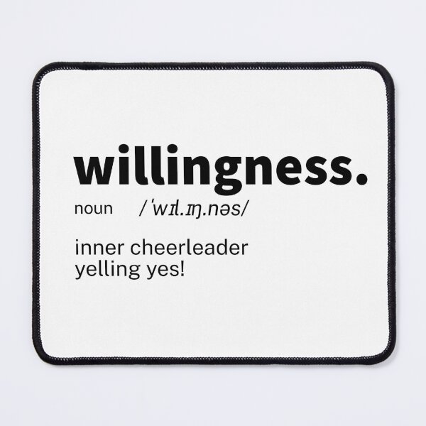 Item preview, Willingness Definition Inspirational designed and sold by IronWords.