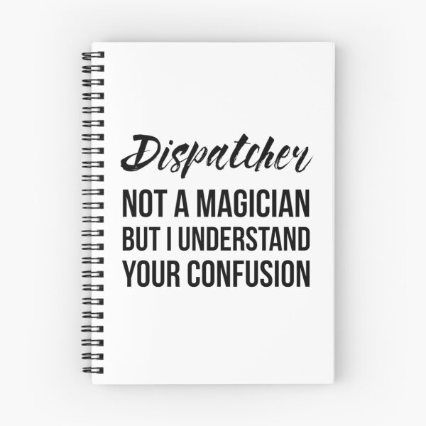 Item preview, Dispatcher Not A Magician designed and sold by Renware.