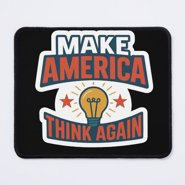 Item preview, Make America Think Again designed and sold by Owcomm.