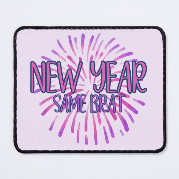 Item preview, New Year Same Brat Funny Brat Submissive Design designed and sold by StrictlyPride.