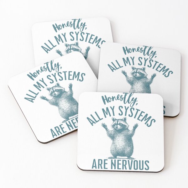 Item preview, Honestly, All My Systems Are Nervous designed and sold by SnorkleSupply.