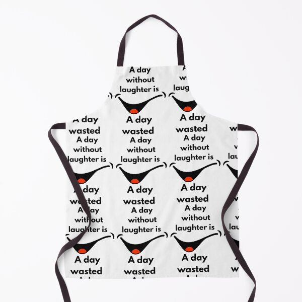 Item preview, A Day Without Laughter Is a Day Wasted – Smile Quote Design designed and sold by designoorkh.