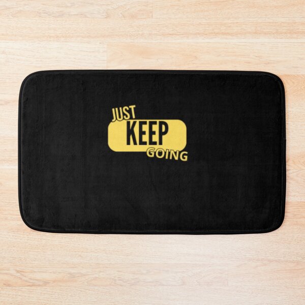 Item preview, JUST KEEP GOING designed and sold by ArteVirtual28.