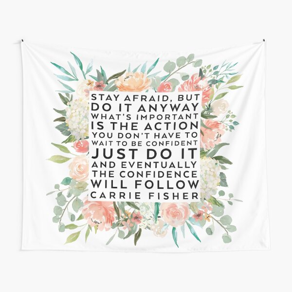 THE CONFIDENCE WILL FOLLOW Tapestry