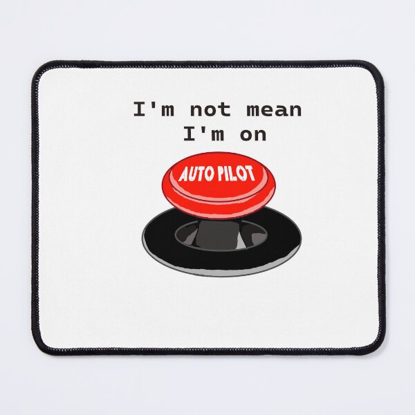 Item preview, Auto pilot button designed and sold by Kind-O-CleverCo.