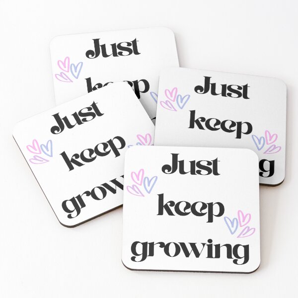 Item preview, Just Keep Growing - A Gentle designed and sold by Julinafar.