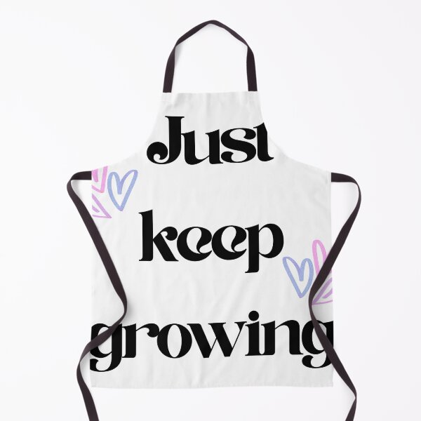 Item preview, Just Keep Growing - A Gentle designed and sold by Julinafar.