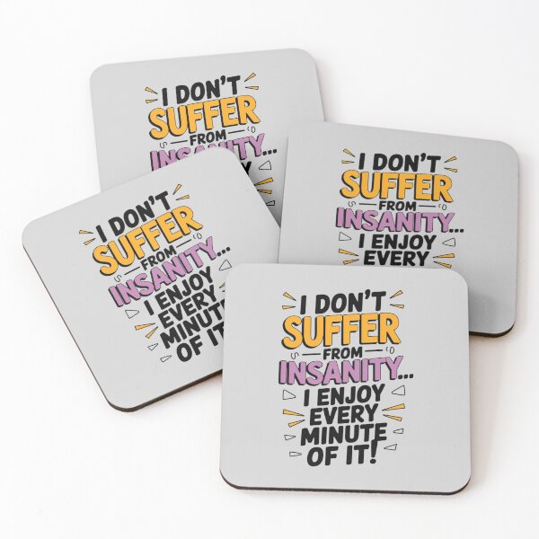 Item preview, Funny Insanity Quote – Sarcastic Humor Typography Design for T-Shirts, Posters & Gifts designed and sold by Artisan Don's Studio.