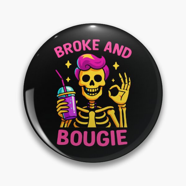 Item preview, Broke and Bougie Skeleton Vibes designed and sold by Patartxx.