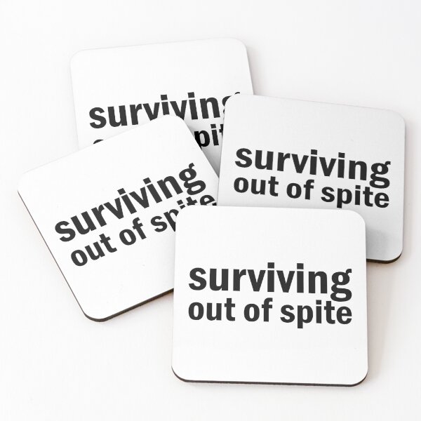 Item preview, surviving out of spite designed and sold by designing01Ar3.