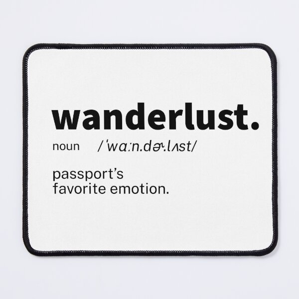 Item preview, Wanderlust Definition Inspirational designed and sold by IronWords.