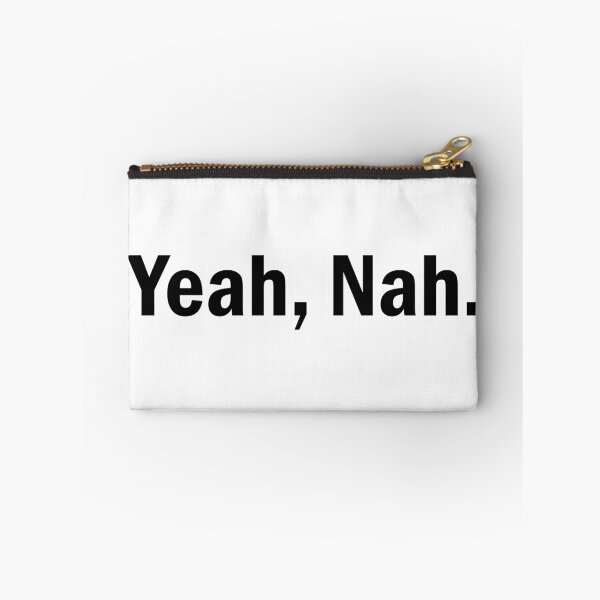 Item preview, Yeah nah. designed and sold by designing01Ar3.