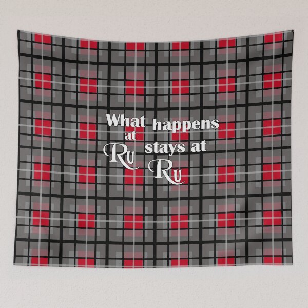 Item preview, What happens at RU stays at RU designed and sold by WandaRichards.
