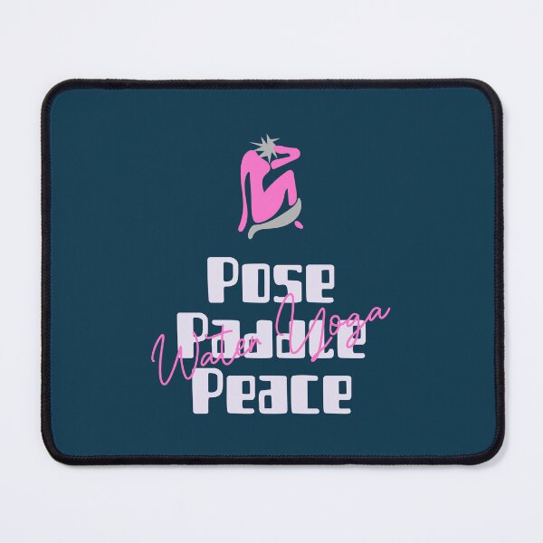 Item preview, Pose, Paddle, Peace - Water Yoga designed and sold by TaurusC95.