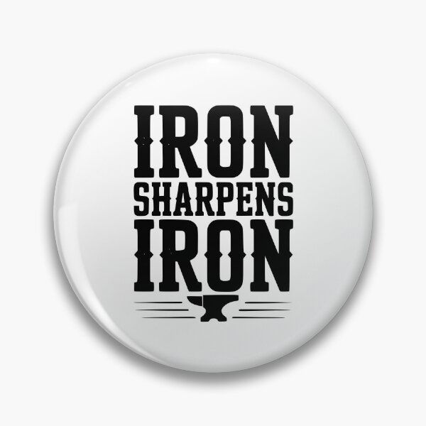 Item preview, Iron Sharpens Iron designed and sold by Frank Ring.