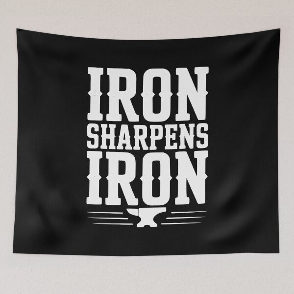 Item preview, Iron Sharpens Iron designed and sold by Frank Ring.