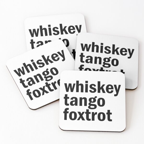 Item preview, whiskey tango foxtrot. designed and sold by designing01Ar3.