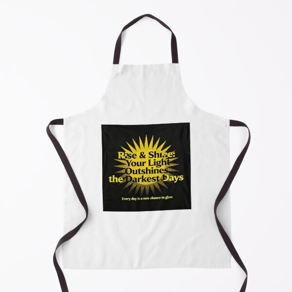 Item preview, Rise & Shine your light outshines the darkest days designed and sold by ArtfulAlchemy1.