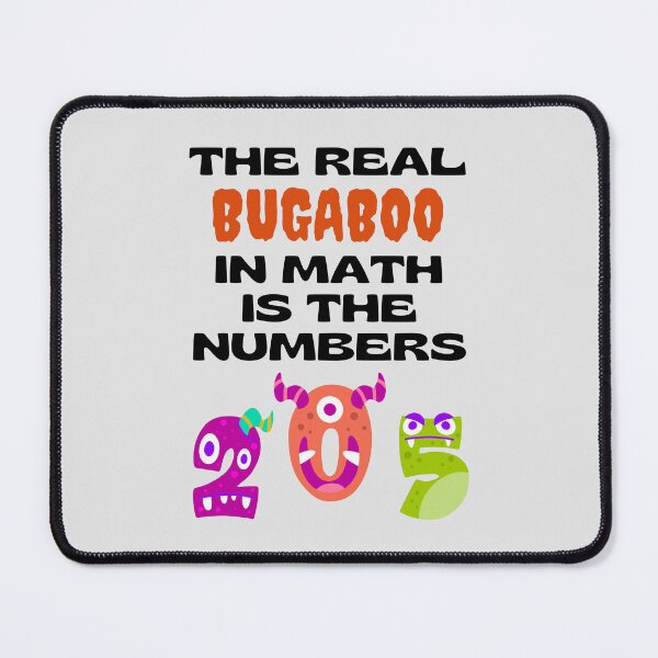 Item preview, Numbers in Mathematics are a Real Bugaboo. designed and sold by MPC-Mince-Pies.