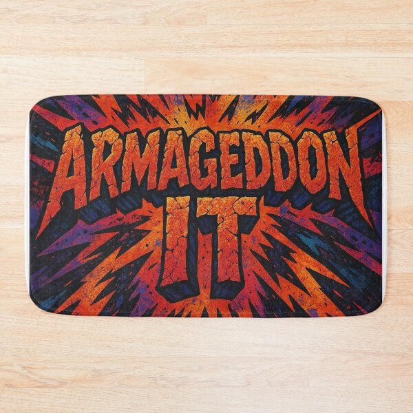 Item preview, ARMAGEDDON IT designed and sold by darky72.