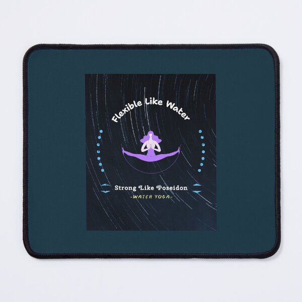 Item preview, Flexible Like Water, Strong Like Poseidon - Water Yoga designed and sold by TaurusC95.