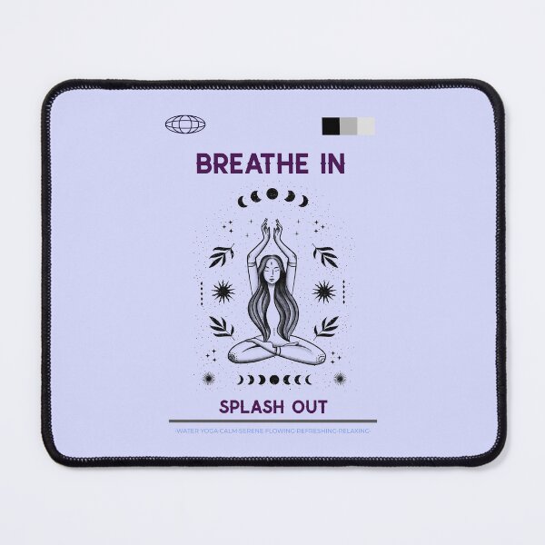 Item preview, Breathe In, Splash Out - Water Yoga designed and sold by TaurusC95.
