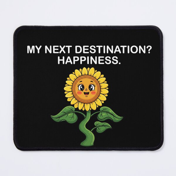 Item preview, MY NEXT DESTINATION? HAPPINESS - happy quote  designed and sold by Meme Art.