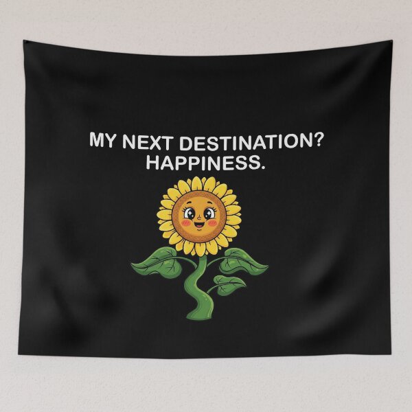 Item preview, MY NEXT DESTINATION? HAPPINESS - happy quote  designed and sold by Meme Art.