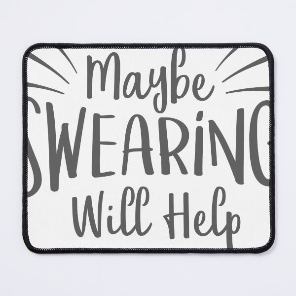 Item preview, maybe swearing will help  designed and sold by KandiKane69.