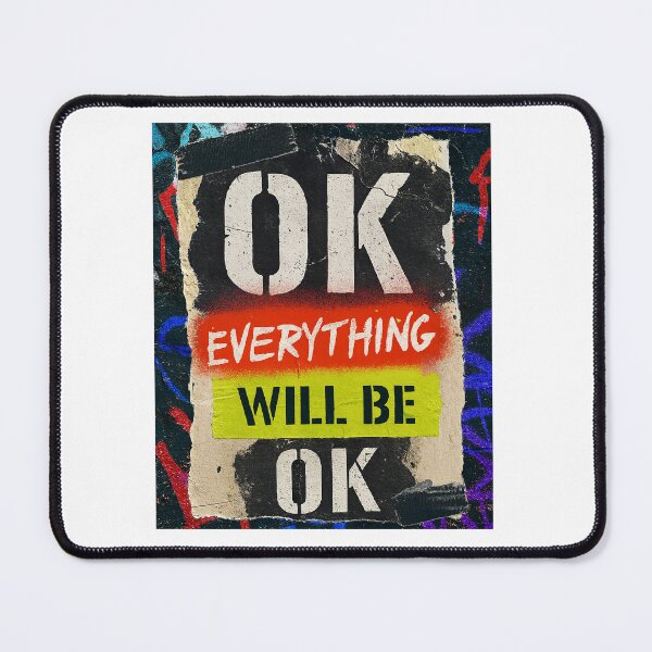 Item preview, “Everything Will Be OK” -Grunge Street Art Poster / Urban Graffiti Design designed and sold by Boski22.