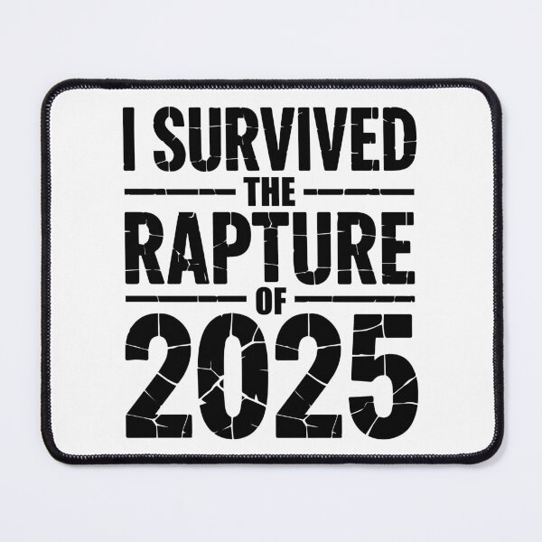 Item preview, 2025 Rapture Survivor Funny Christian Parody designed and sold by YourArt7.