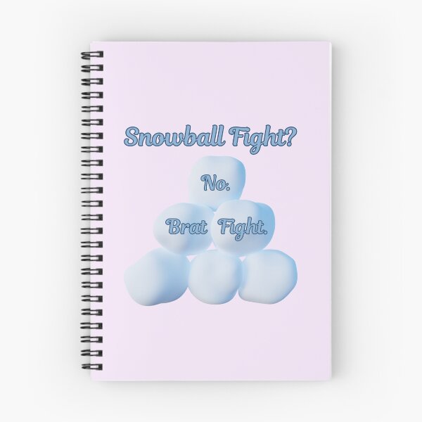 Item preview, Snowball Fight No Brat Fight Funny Winter Brat Design designed and sold by StrictlyPride.