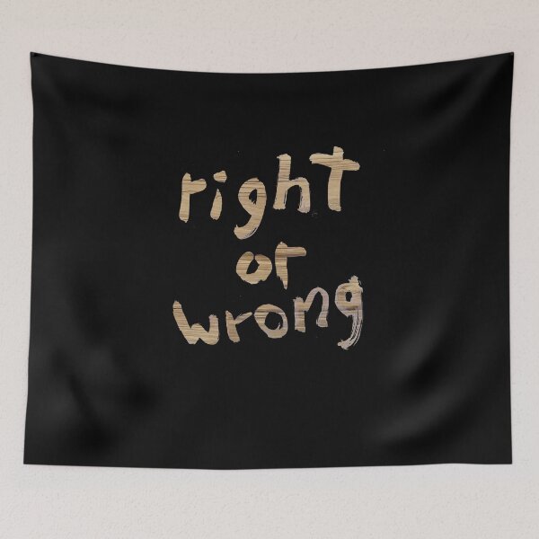 Item preview, Right or wrong designed and sold by fritzlang.