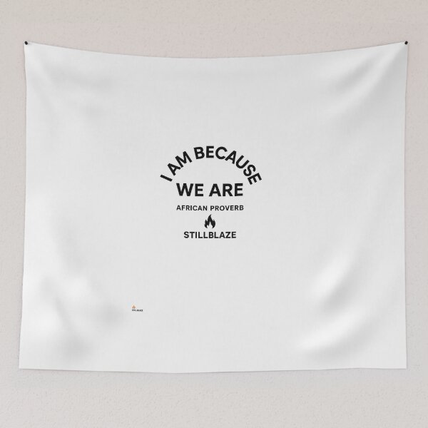 Item preview, I Am Because We Are – African Proverb Ubuntu Shirt by STILLBLAZE designed and sold by BilcoStillbaze.
