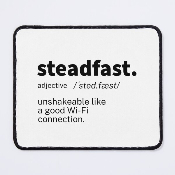 Item preview, Steadfast Definition Inspirational designed and sold by IronWords.