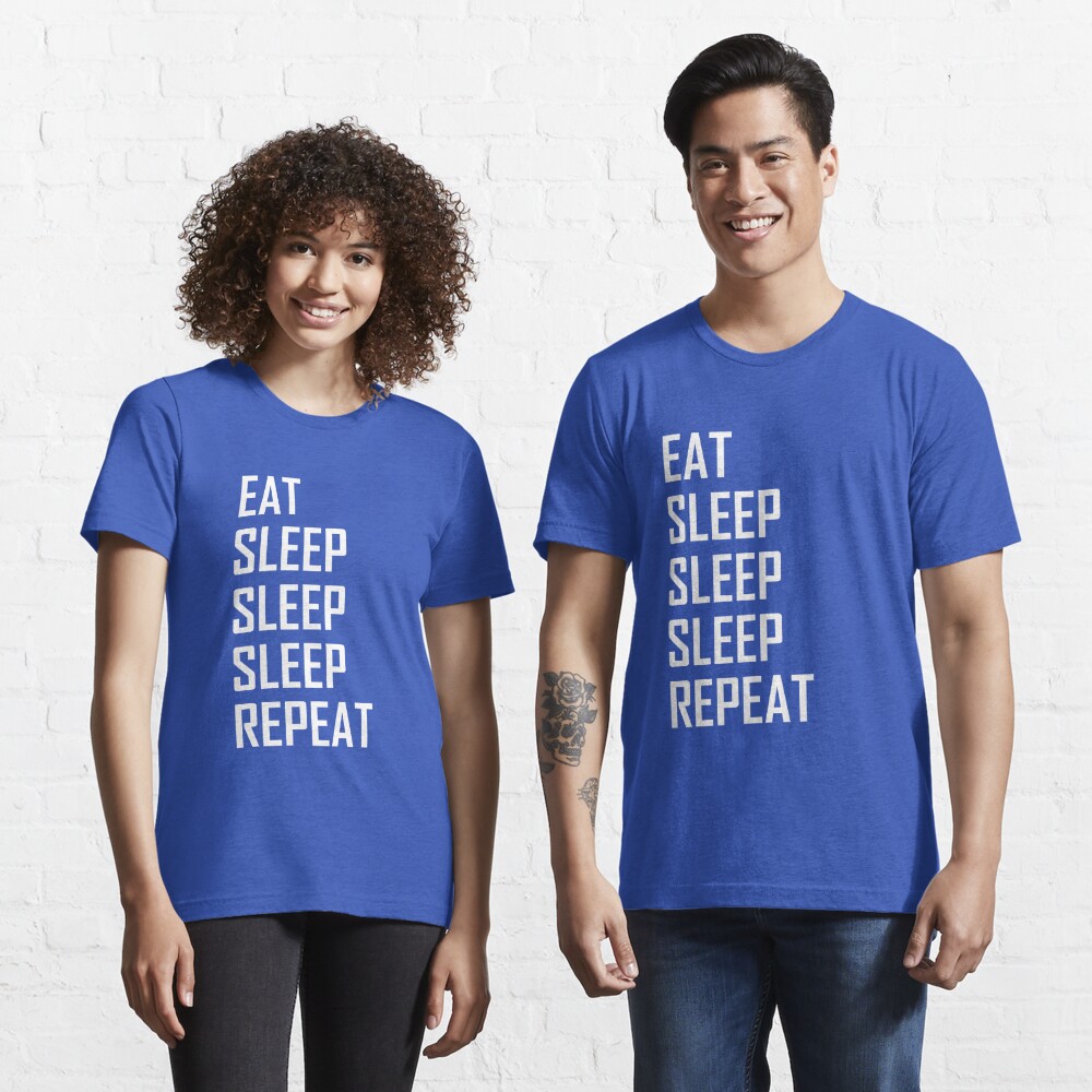 Eat, Sleep, Sleep, Sleep, Repeat- Funny Lazy Sleeping | Metal Print