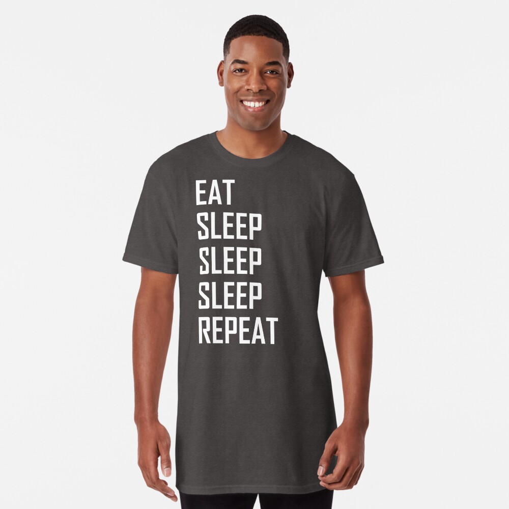 Eat, Sleep, Sleep, Sleep, Repeat- Funny Lazy Sleeping | Metal Print