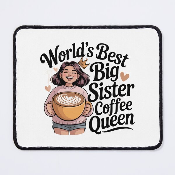 Item preview,  World’s Best Big Sister Coffee Queen Gift,  Cute Coffee Lover Sticker  designed and sold by podlook.