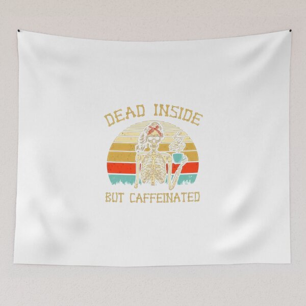 Item preview, Dead Inside but Caffeinated t Shirt designed and sold by LucasGimenez1.