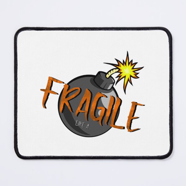 Item preview, Fragile Like A Bomb designed and sold by Coussahi.