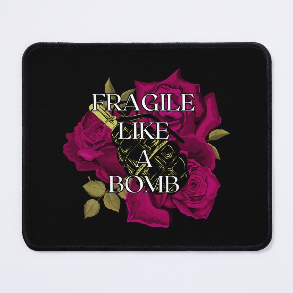 Item preview, Fragile Like A Bomb designed and sold by Coussahi.