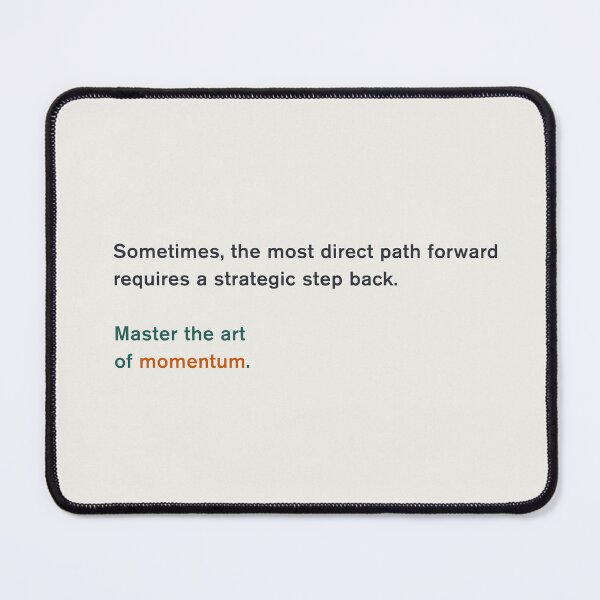 Item preview, “Strategic retreat is the path to momentum.” designed and sold by chapeto.