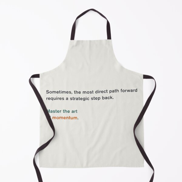 Item preview, “Strategic retreat is the path to momentum.” designed and sold by chapeto.