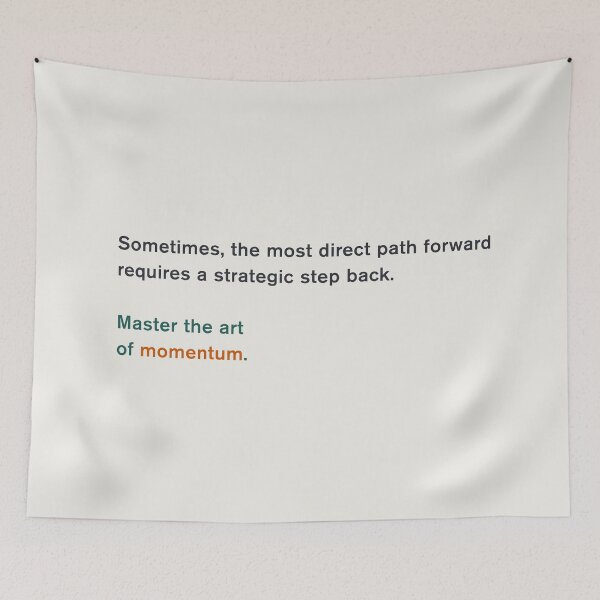 Item preview, “Strategic retreat is the path to momentum.”  designed and sold by chapeto.