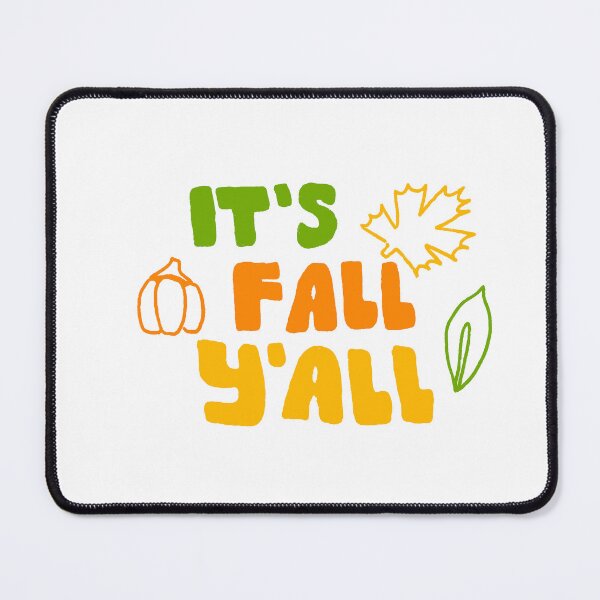 Item preview, it's fall yall designed and sold by Mariecobiz.