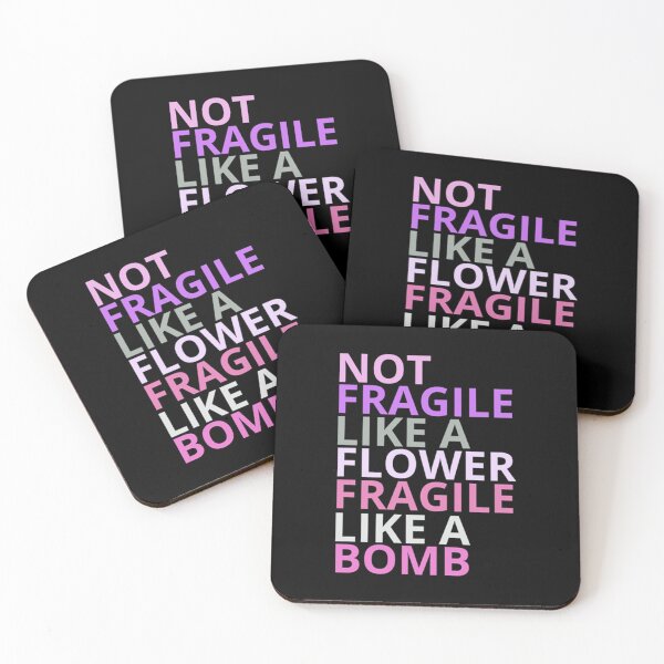 Item preview, Not Fragile Like a Flower designed and sold by Coussahi.